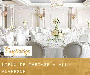 Lieux de mariage à Ally (Auvergne)