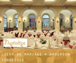 Lieux de mariage à Anderson (Tennessee)