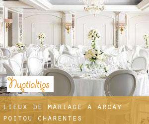 Lieux de mariage à Arçay (Poitou-Charentes)