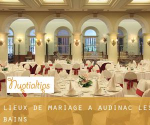 Lieux de mariage à Audinac-Les-Bains