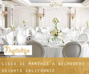 Lieux de mariage à Belvedere Heights (Californie)