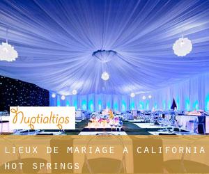 Lieux de mariage à California Hot Springs