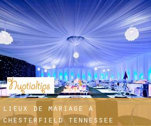 Lieux de mariage à Chesterfield (Tennessee)