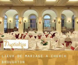 Lieux de mariage à Church Broughton
