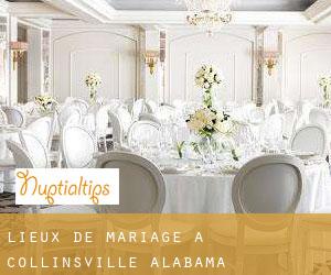 Lieux de mariage à Collinsville (Alabama)