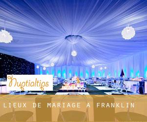 Lieux de mariage à Franklin Lieux de mariage à Franklin