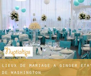 Lieux de mariage à Ginger (État de Washington)