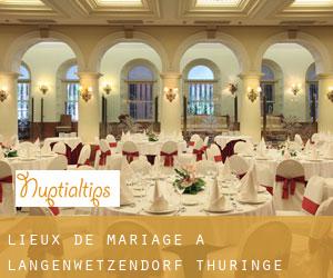 Lieux de mariage à Langenwetzendorf (Thuringe)