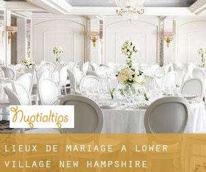 Lieux de mariage à Lower Village (New Hampshire)