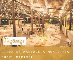 Lieux de mariage à Municipio Sucre (Miranda)