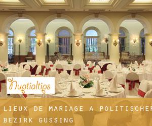 Lieux de mariage à Politischer Bezirk Güssing