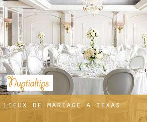 Lieux de mariage à Texas Lieux de mariage à Texas
