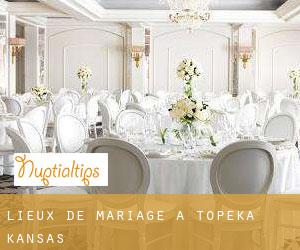Lieux de mariage à Topeka (Kansas) Lieux de mariage à Topeka (Kansas)