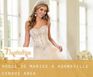 Robes de mariée à Adamsville (census area)