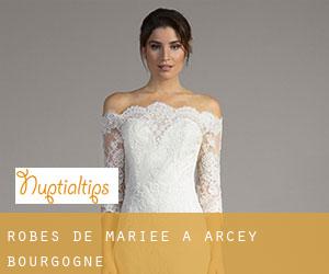Robes de mariée à Arcey (Bourgogne)