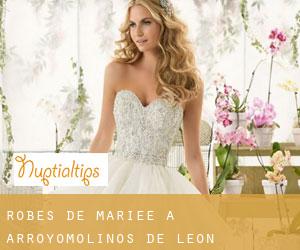 Robes de mariée à Arroyomolinos de León