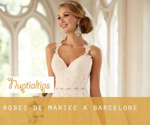 Robes de mariée à Barcelone