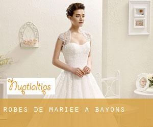 Robes de mariée à Bayons