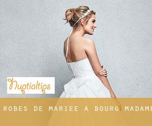 Robes de mariée à Bourg-Madame