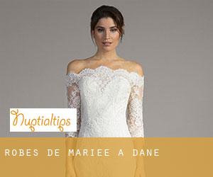 Robes de mariée à Dane