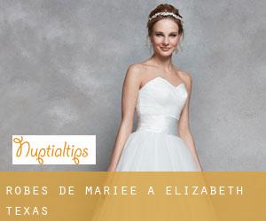 Robes de mariée à Elizabeth (Texas)