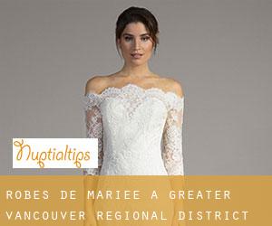 Robes de mariée à Greater Vancouver Regional District