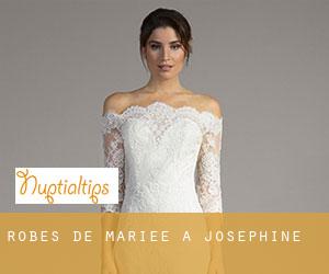 Robes de mariée à Josephine