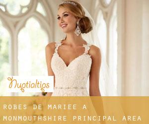 Robes de mariée à Monmouthshire principal area