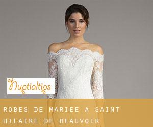 Robes de mariée à Saint-Hilaire-de-Beauvoir