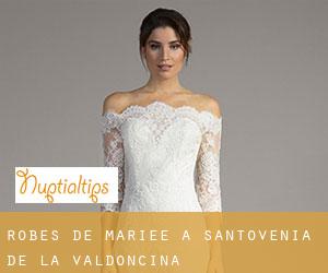 Robes de mariée à Santovenia de la Valdoncina