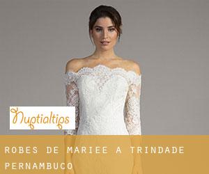 Robes de mariée à Trindade (Pernambuco)