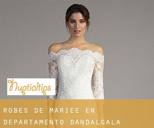 Robes de mariée en Departamento d'Andalgalá