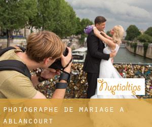 Photographe de mariage à Ablancourt