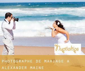 Photographe de mariage à Alexander (Maine)