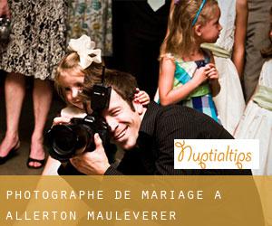 Photographe de mariage à Allerton Mauleverer