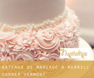 Gâteaux de mariage à Merrill Corner (Vermont)