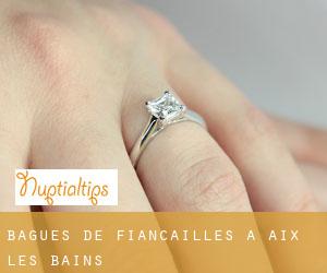 Bagues de fiançailles à Aix-les-Bains