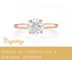 Bagues de fiançailles à Aubignac (Auvergne)