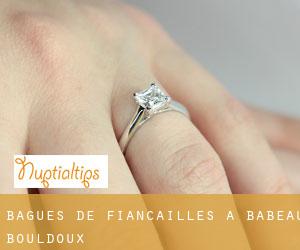 Bagues de fiançailles à Babeau-Bouldoux