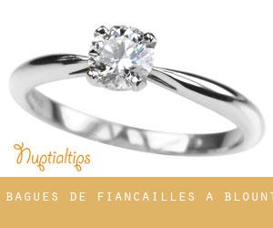 Bagues de fiançailles à Blount Bagues de fiançailles à Blount