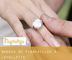 Bagues de fiançailles à LaFollette