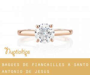Bagues de fiançailles à Santo Antônio de Jesus Bagues de fiançailles à Santo Antônio de Jesus