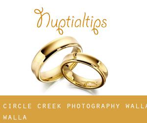 Circle Creek Photography (Walla Walla)