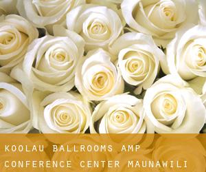 Ko'olau Ballrooms & Conference Center (Maunawili)