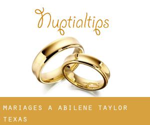 mariages à Abilene (Taylor, Texas)
