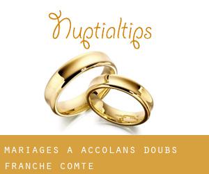mariages à Accolans (Doubs, Franche-Comté)