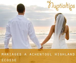 mariages à Achentoul (Highland, Ecosse)