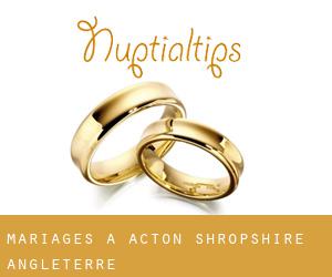 mariages à Acton (Shropshire, Angleterre)