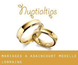 mariages à Adaincourt (Moselle, Lorraine)