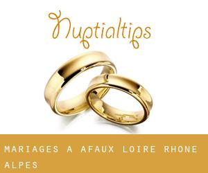 mariages à Afaux (Loire, Rhône-Alpes)
